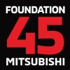 Foundation 45 Mitsubishi